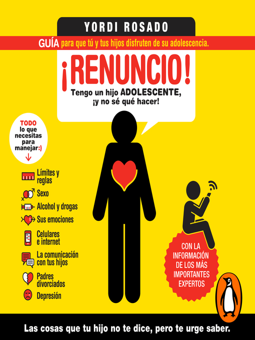 Title details for "¡Renuncio! Tengo un hijo adolescente, ¡y no sé qué hacer!" by Yordi Rosado - Available